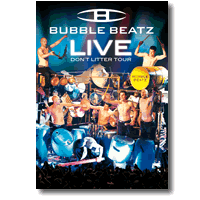 Cover: Bubble Beatz - Live Don't Litter Tour