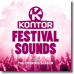 Cover: Kontor Festival Sounds 2019 - The Opening Season - Various Artists