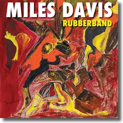 Cover: Miles Davis - Rubberband