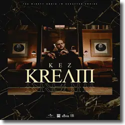 Cover: KEZ - K.R.E.A.M