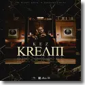 Cover:  KEZ - K.R.E.A.M