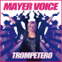Cover: Mayer Voice - Trompetero