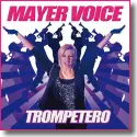 Cover:  Mayer Voice - Trompetero