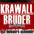 Cover: Krawallbrder - Auf Messers Schneide