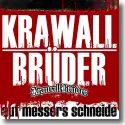 Cover:  Krawallbrder - Auf Messers Schneide