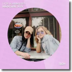 Cover: LKDR & HimbeerE!s - Mdchen 2k19