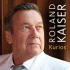Cover: Roland Kaiser - Kurios