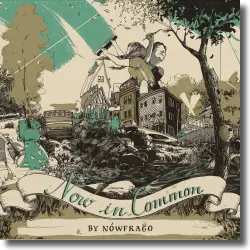 Cover: nwfrago - Now In Common