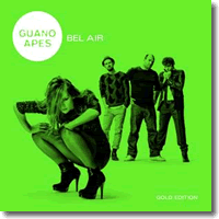 Cover: Guano Apes - Bel Air (Gold Edition)