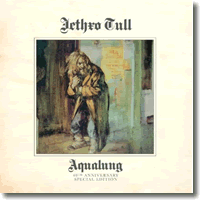 Cover: Jethro Tull - Aqualung (40th Anniversary Special Edition)