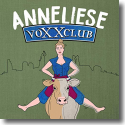Cover: voXXclub - Anneliese