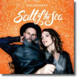 Cover: Goldschatz - Salt Of The Sea