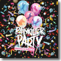 Painkiller Party - Welcome To The Party