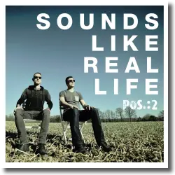 Cover: Pos.:2 - Sounds Like Real Life