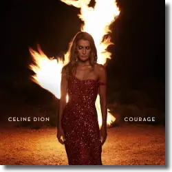 Cover: Celine Dion - Courage