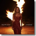 Cover: Celine Dion - Courage