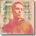 Cover: Liam Gallagher - Why Me? Why Not.