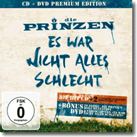 Cover: Die Prinzen - Es war nicht alles schlecht (Premium Edition)