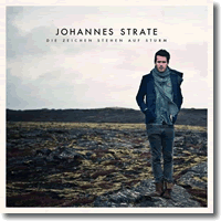 Cover: Johannes Strate - Die Zeichen stehen auf Sturm