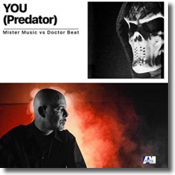 Cover: Mister Music vs. Doctor Beat - You (Predator)