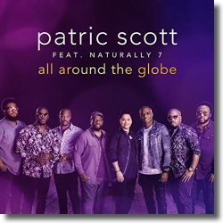 Cover: Patric Scott & Naturally 7 - All Around The Globe