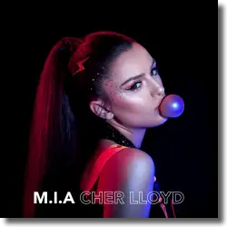Cover: Cher Lloyd - M.I.A.
