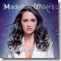 Cover: Madeline Willers - Glaub an Dich