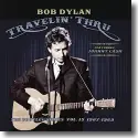 Cover:  Bob Dylan - Travelin' Thru, 1967 - 1969: The Bootleg Series, Vol. 15