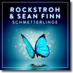 Cover: Rockstroh & Sean Finn - Schmetterlinge