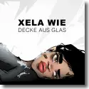 Cover:  Xela - Decke aus Glas