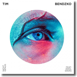Cover: Tim Bendzko & Kool Savas - Nicht genug