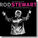 Cover: Rod Stewart with The Royal Philharmonic Orchestra - You're In My Heart