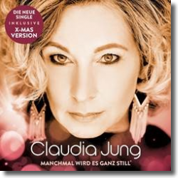 Cover: Claudia Jung - Manchmal wird es ganz still
