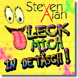Cover: Steven Alan - Leck mich in de tsch