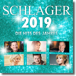 Cover: Schlager 2019 – Die Hits des Jahres - Various Artists