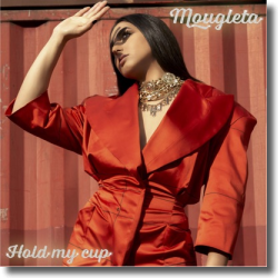 Cover: Mougleta - Hold My Cup