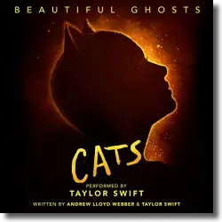 Cover: Taylor Swfit - Beautiful Ghosts (From The Motion Picture 'Cats')
