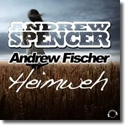 Cover: Andrew Spencer & Andrew Fischer - Heimweh