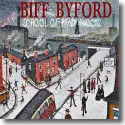 Cover:  Biff Byford - School Of Hard Knocks