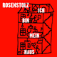 Cover: Rosenstolz - Ich bin mein Haus