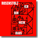 Cover:  Rosenstolz - Ich bin mein Haus