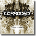 Cover:  Corroded - Exit To Transfer