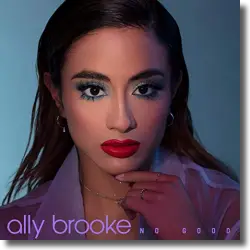 Cover: Ally Brooke - No Good