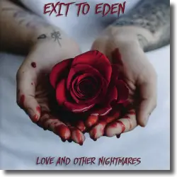 Cover: Exit To Eden - Love and Other Nightmares