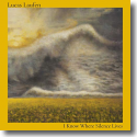 Cover: Lucas Laufen - I Know Where Silence Lives