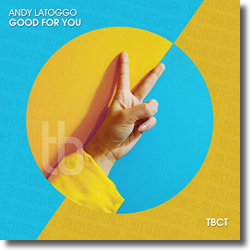Cover: Andy LaToggo - Good For You