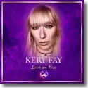 Cover:  Kery Fay - Love On Fire