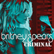 Cover: Britney Spears - Criminal