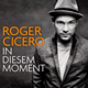 Cover: Roger Cicero - In diesem Moment