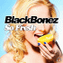 Cover: Blackbonez - So Fresh